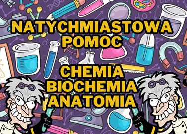 CHEMIA pomoc BIOCHEMIA | Studia Egzaminu Kolokwium | korepetycje