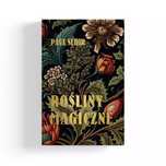 Rośliny Magiczne. Grafika