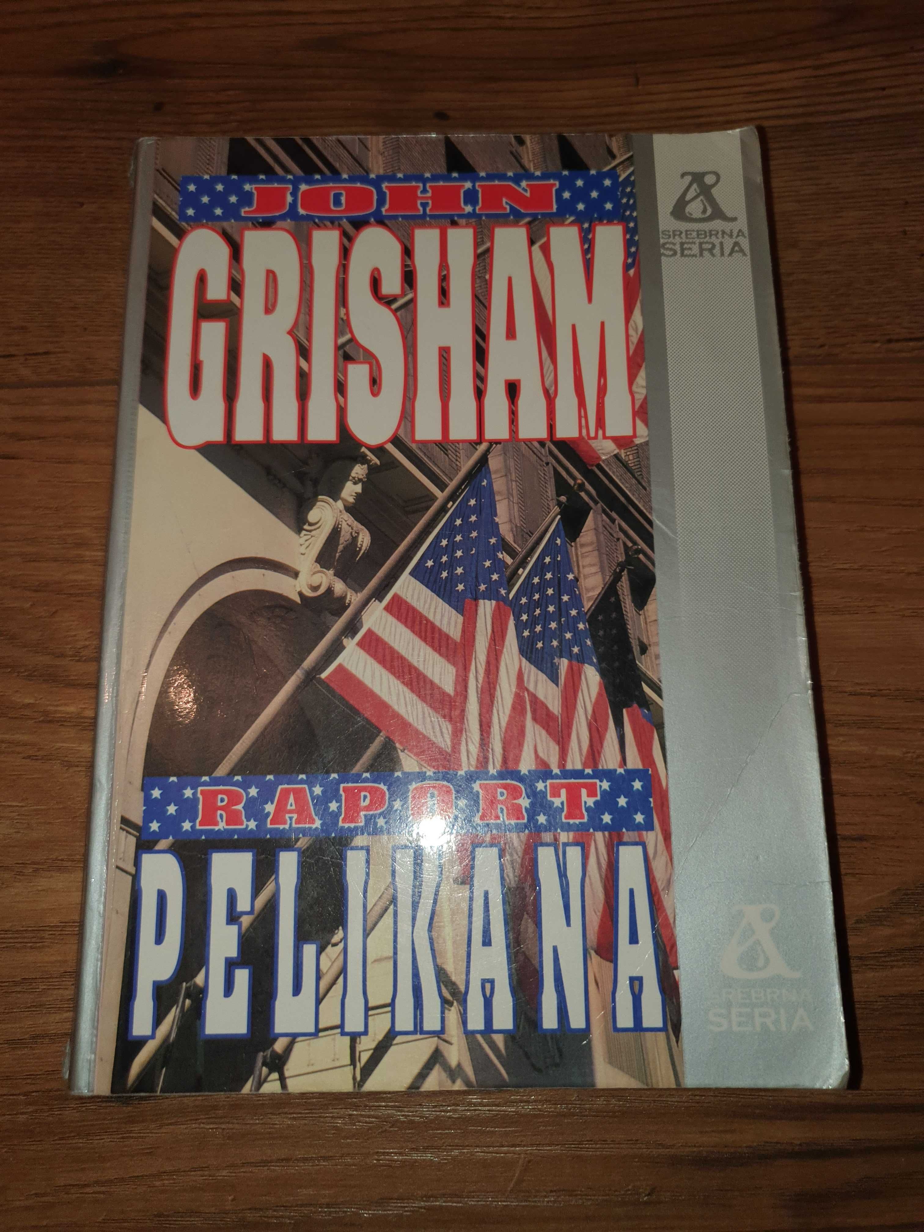 John Grisham - Raport Pelikana - polecam!