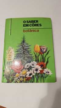 O Saber em Cores - Enciclopédia Didático Visual - Botanica