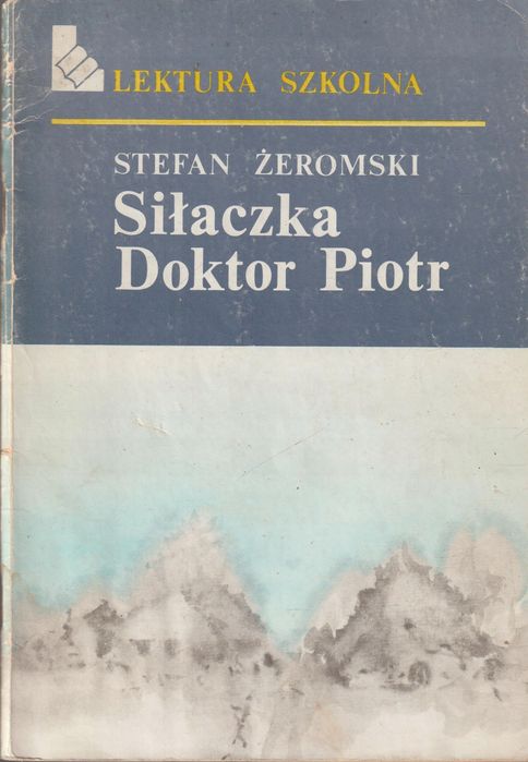 Siłaczka. Doktor Piotr