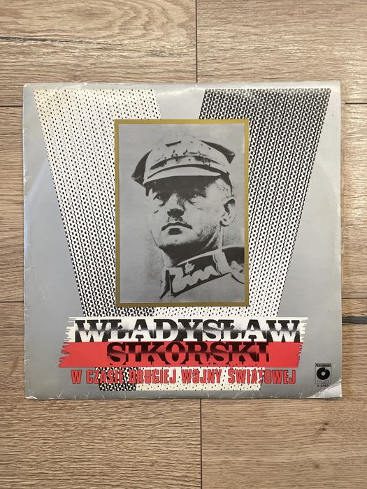 Płyta winylowa - Władysław Sikorski w czasie drugiej wojny światowej