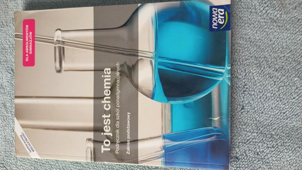 To jest chemia  podręcznik zakres podstawowy Nowa Era