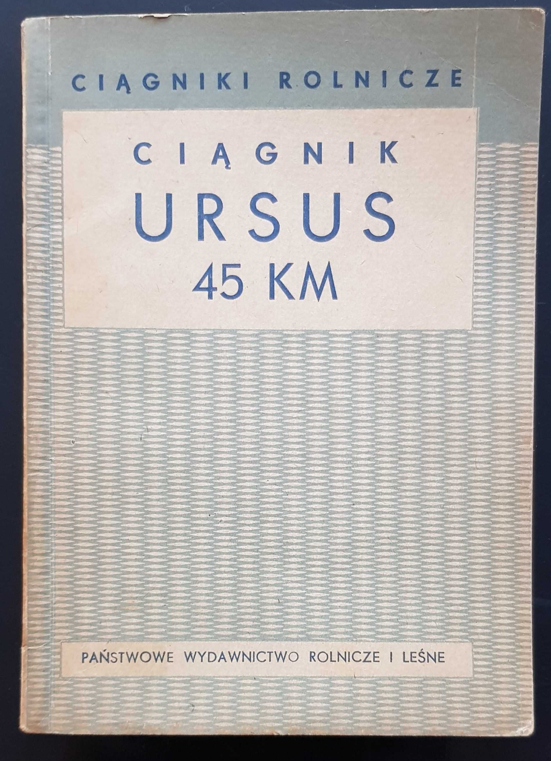 Instrukcja obsługi ciągnika Ursus C-45