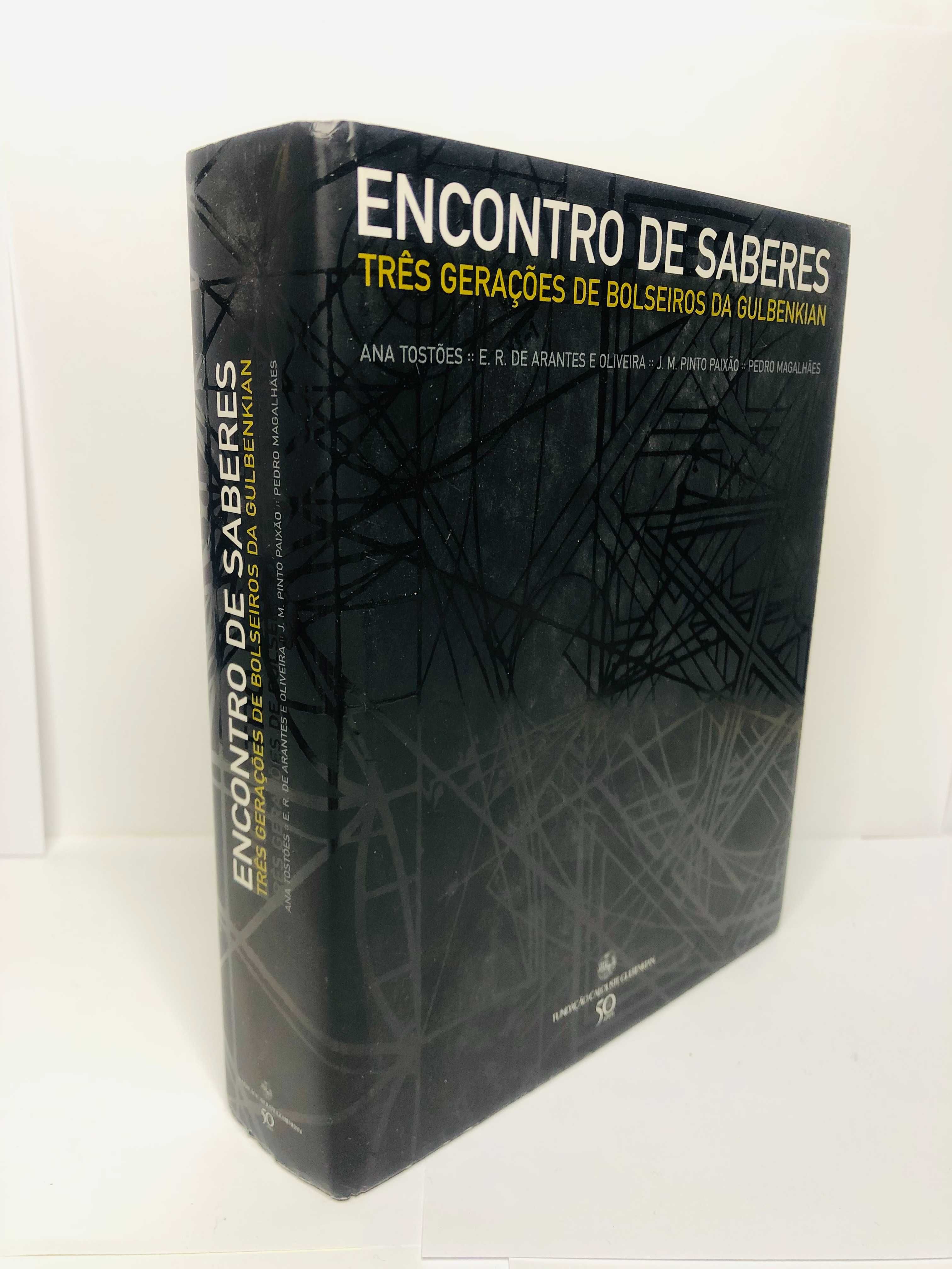 Encontro de Saberes: Três Gerações de Bolseiros da Gulbenkian