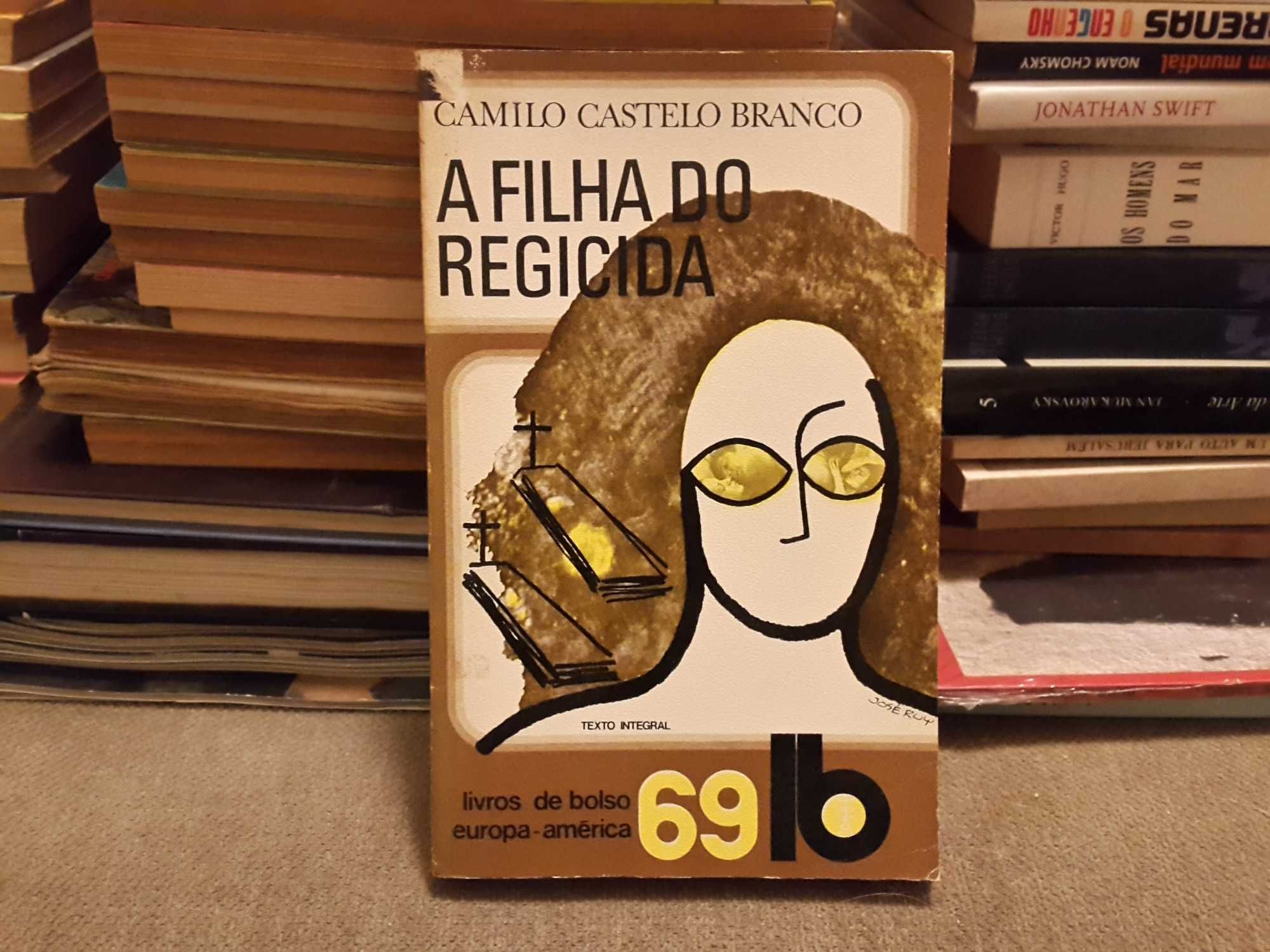 Camilo Castelo Branco - A Filha do Regicida