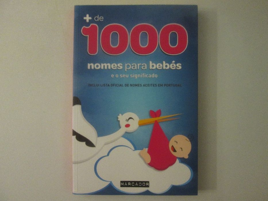 + de 1000 Nomes para bebés e o seu significado