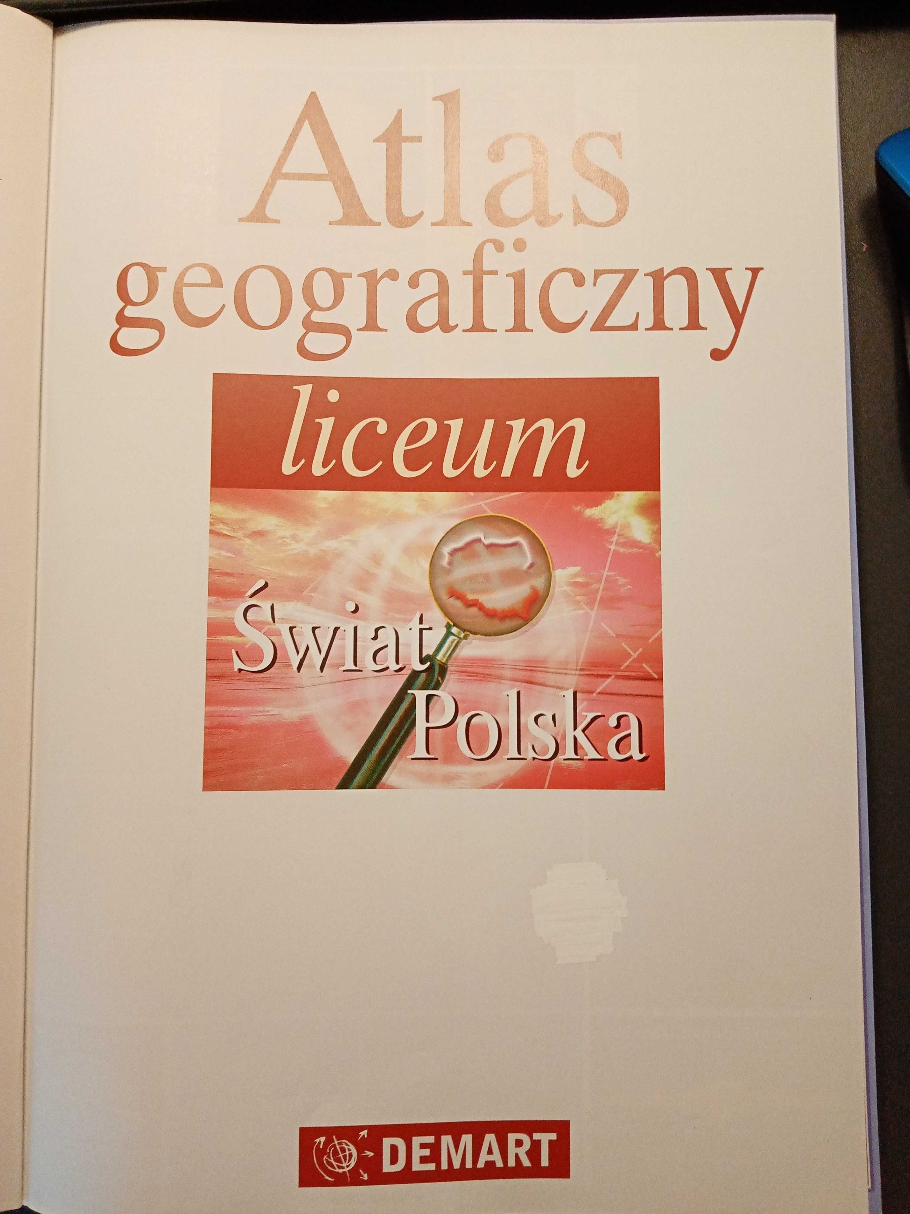 Atlas geograficzny liceum - świat Polska, wydanie rozszerzone