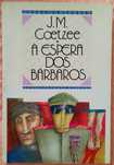 À espera dos Bárbaros, J. M. Coetzee