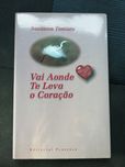 Livro de Susanna Tamaro "Vai aonde te leva o coração"