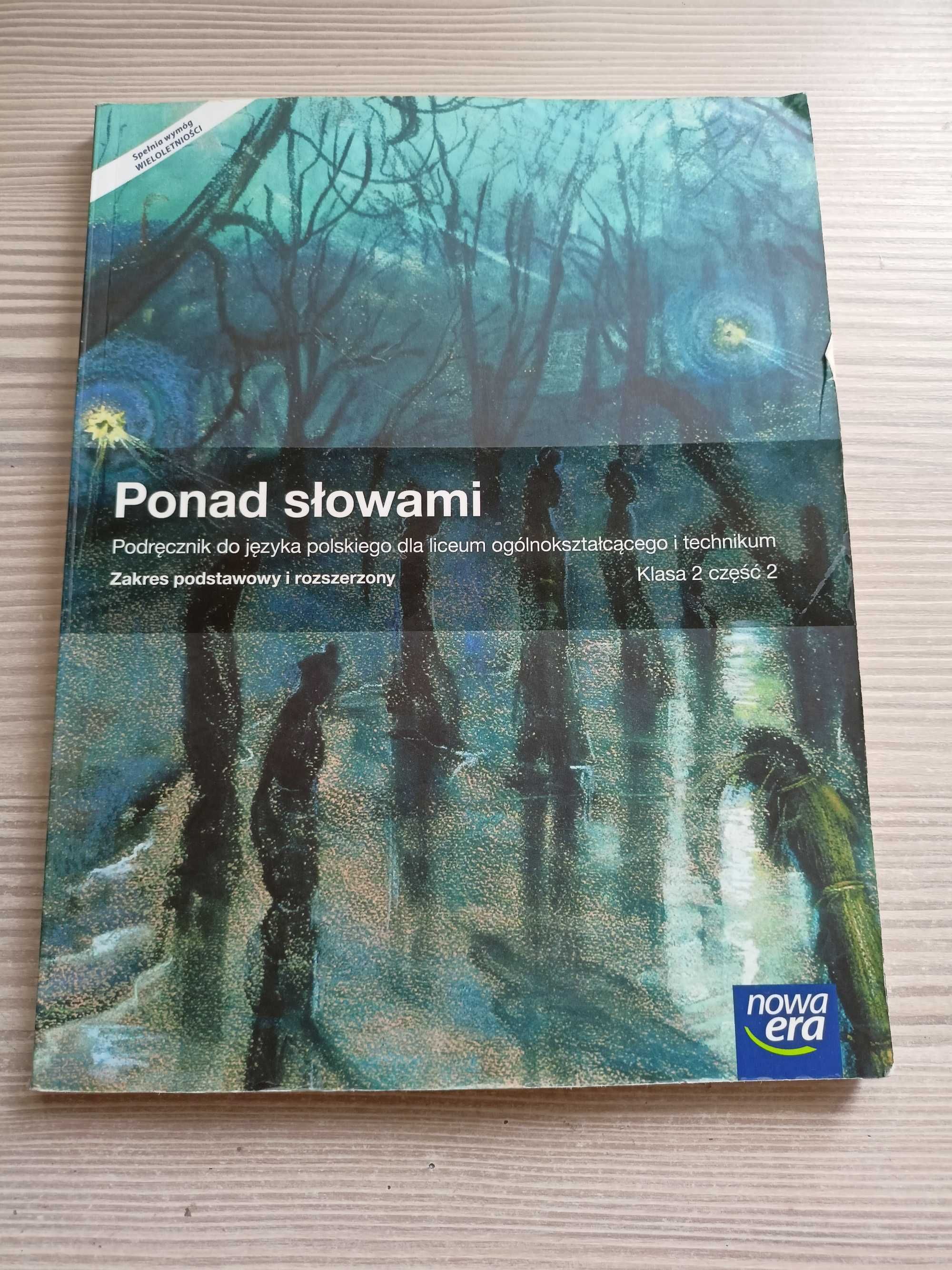 Podręcznik do języka polskiego " Ponad słowami "cz 2 klasa II