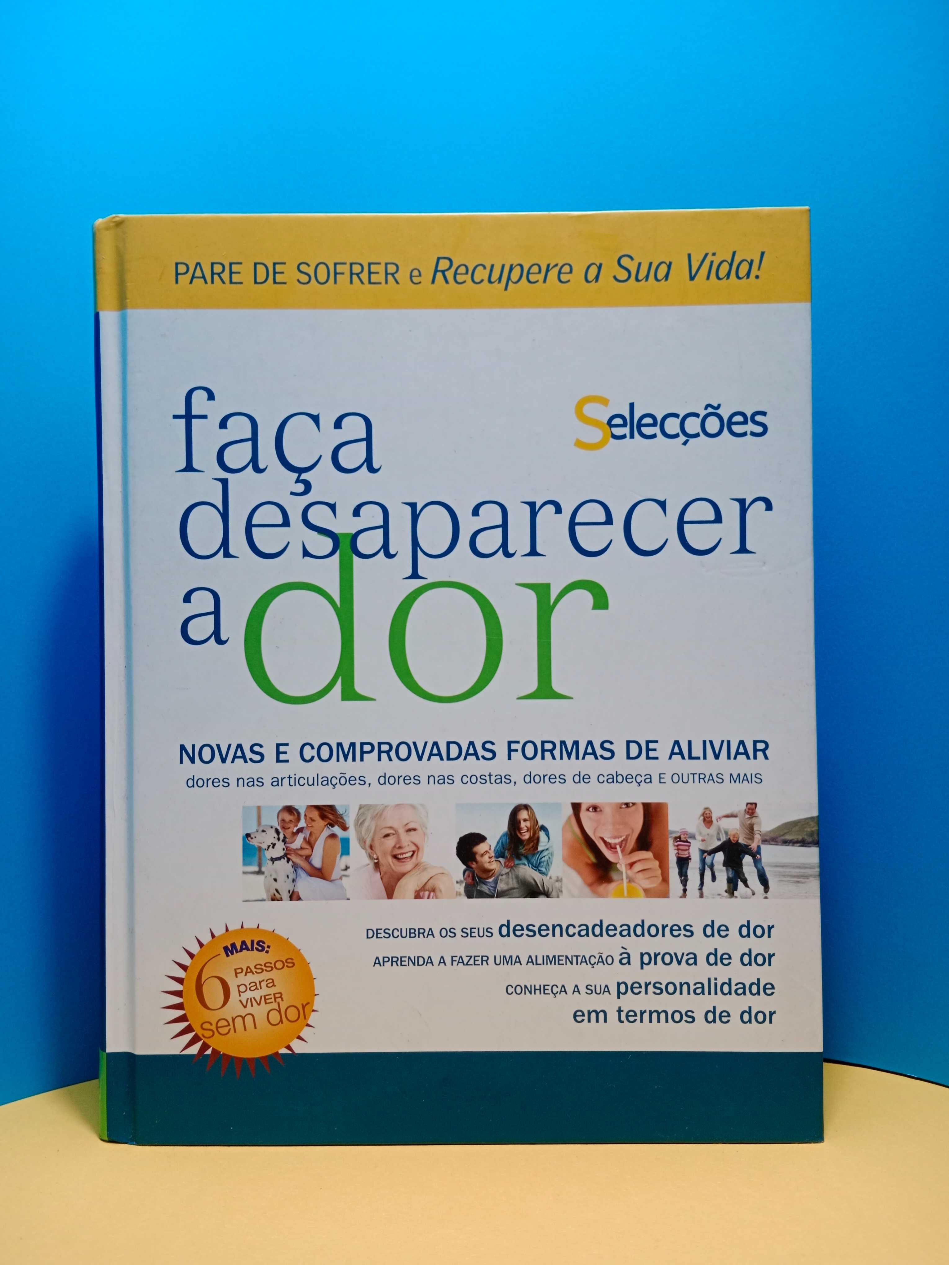 " Faça Desaparecer a Dor " de Selecções do Reader's Digest
