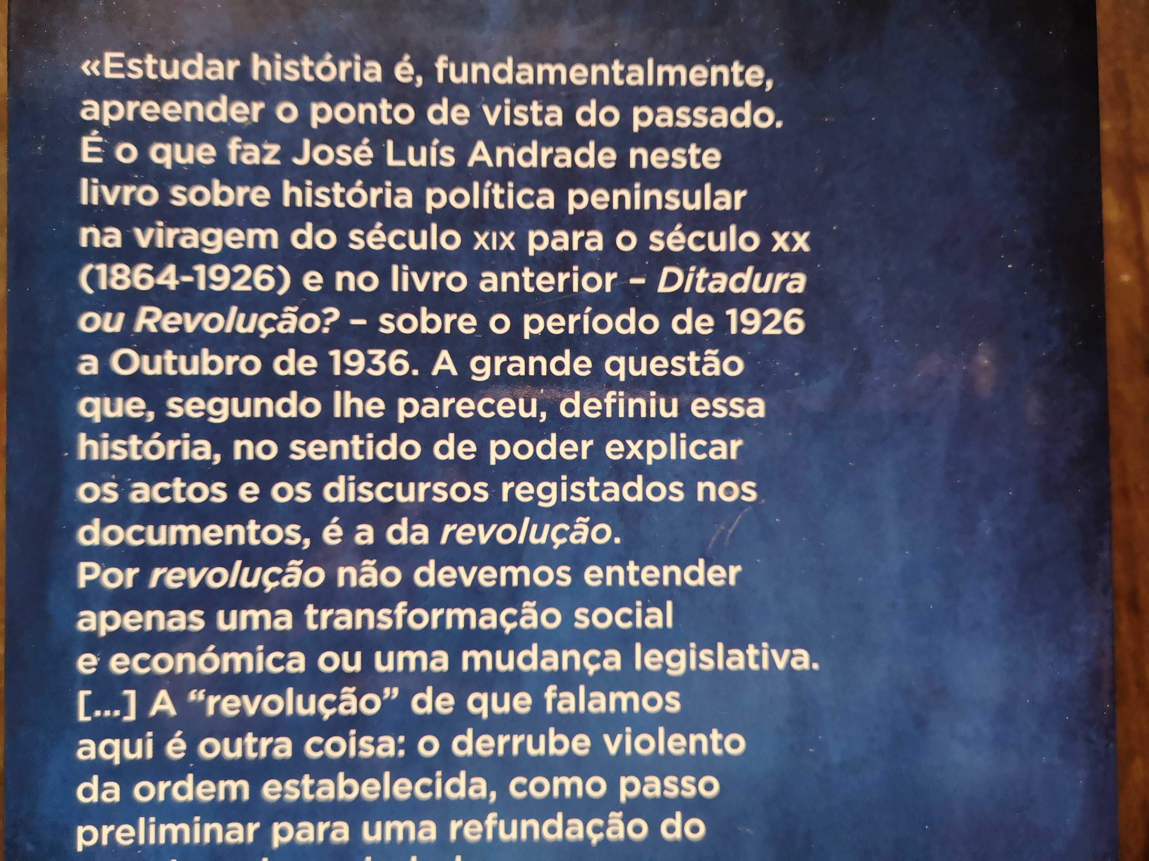 Revolução! Das internacionais às ditaduras militares.