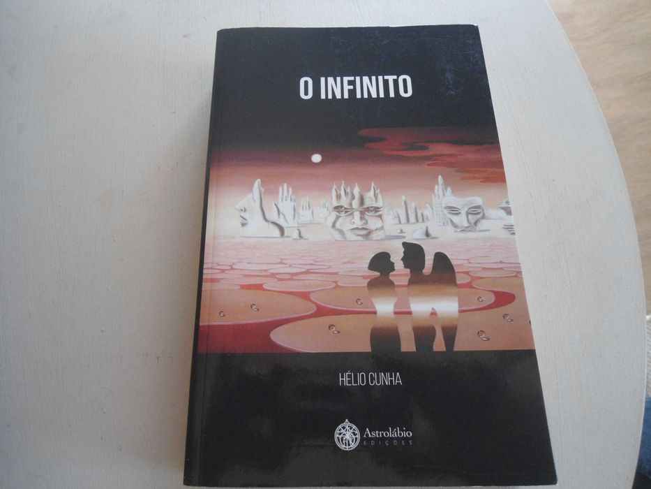 O Infinito por Hélio Cunha