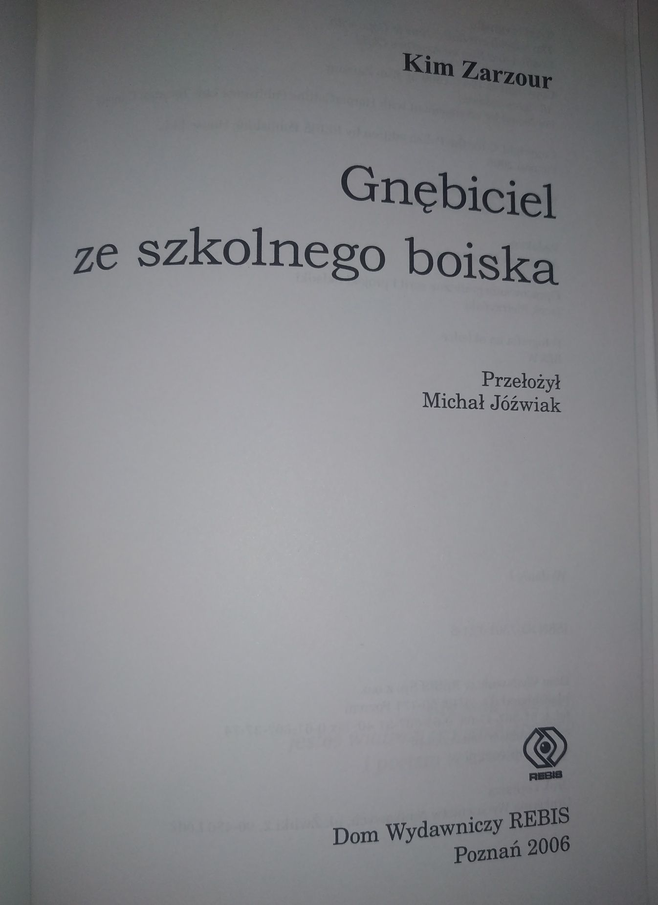 Gnębiciel że szkolnego boiska Kim Zarzour