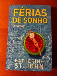 Livro "Férias de Sonho" de Katherine ST.John