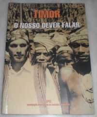 Timor - O nosso dever falar