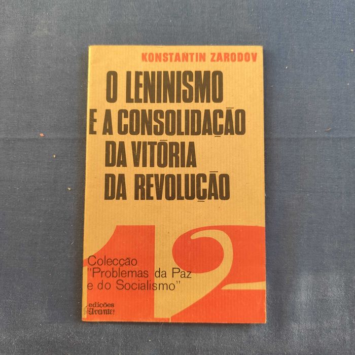 O Leninismo e a consolidação da vitória da revolução