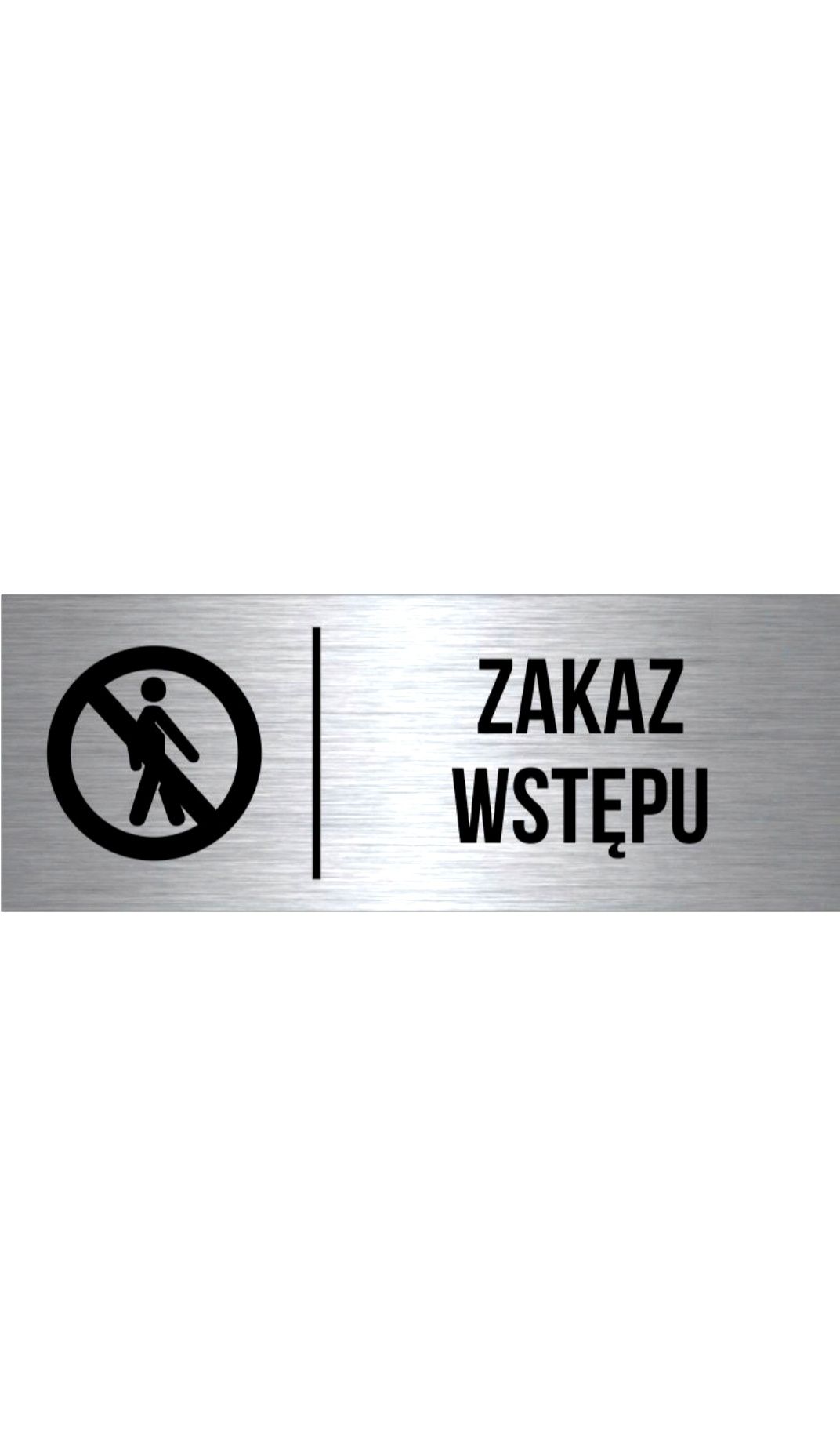 Elegancka Tabliczka nieuprawnionym wstęp wzbroniony inne producent