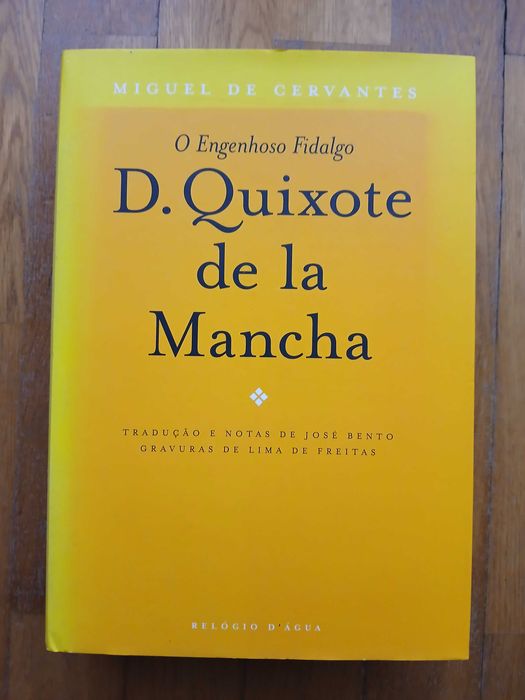 D. Quixote de la Mancha - Miguel de Cervantes