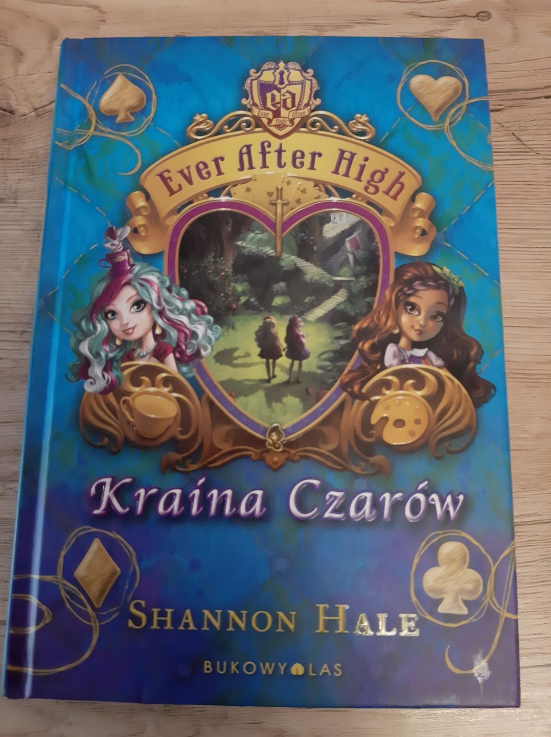 Książka Ever After High Kraina Czarów Shannon Hale