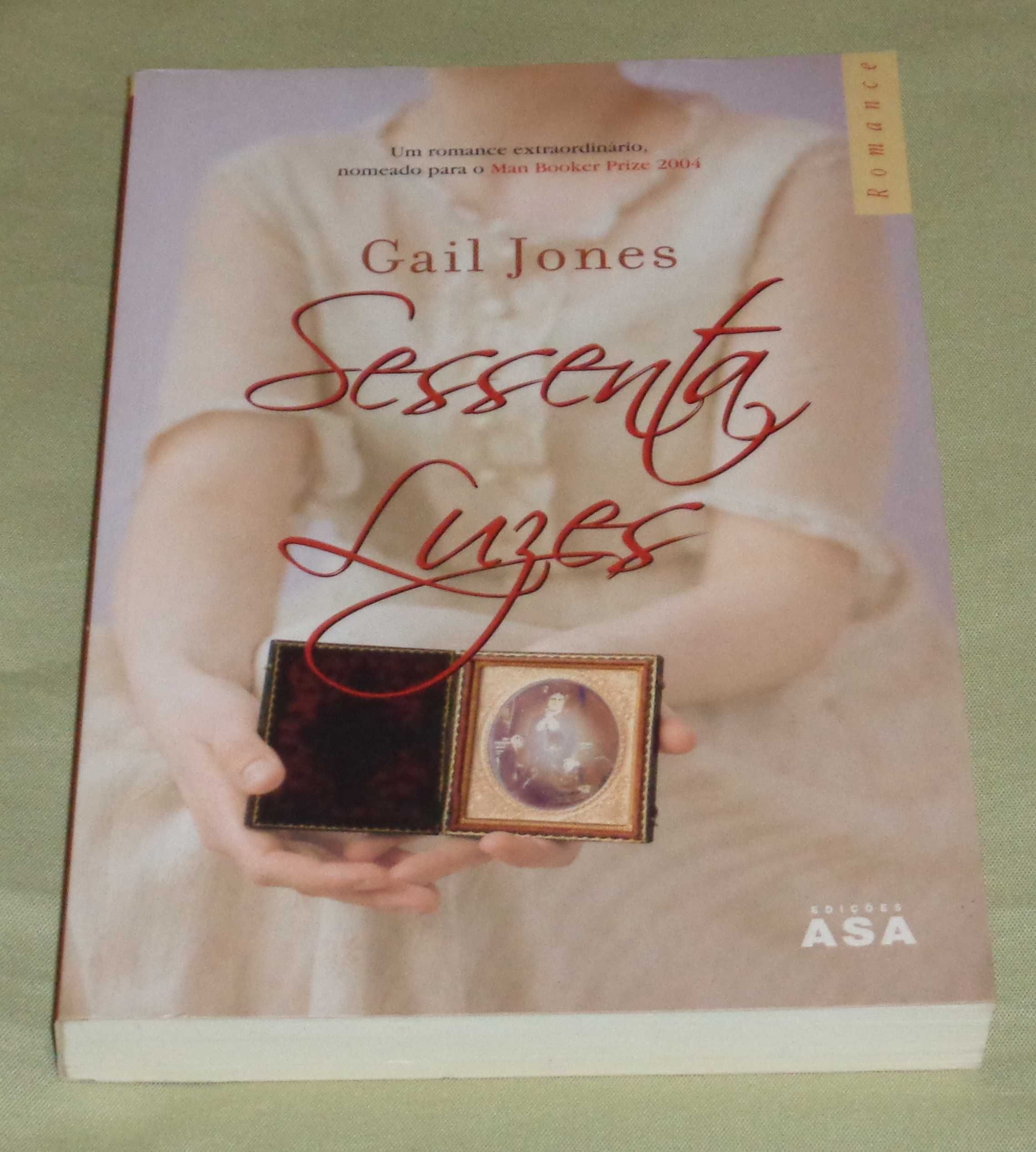 Sessenta Luzes de Gail Jones