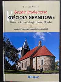 Średniowieczne kościoły granitowe Pomorza Szczecińskiego - D.Piasek