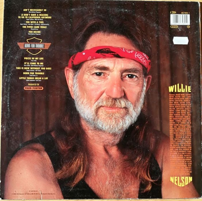 Willie Nelson - Born for trouble