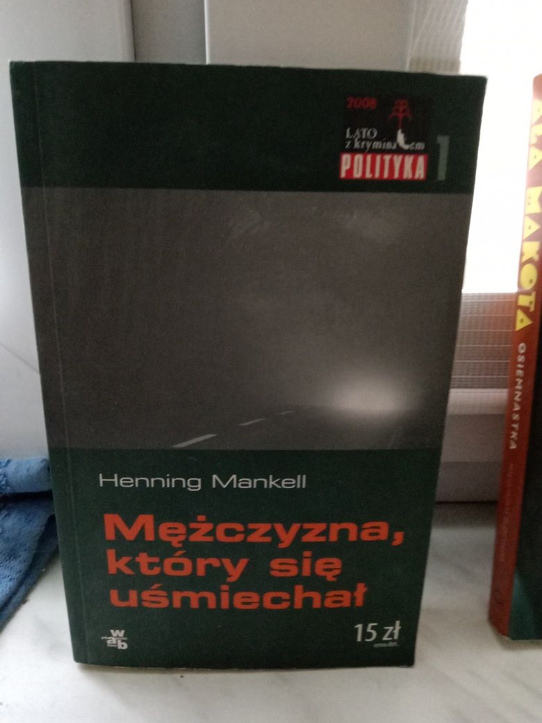 Mężczyzna, który się uśmiechał , Henning Mankell .