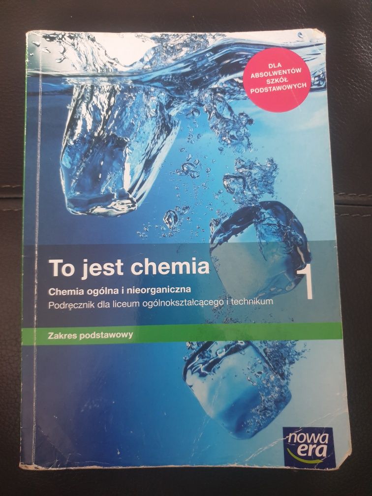 To jest chemia 1 podręcznik liceum technikum Nowa Era