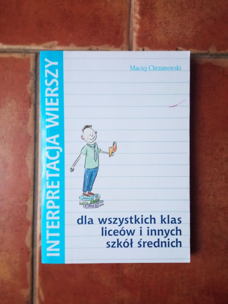 "Interpretacja wierszy" Maciej Chrzanowski