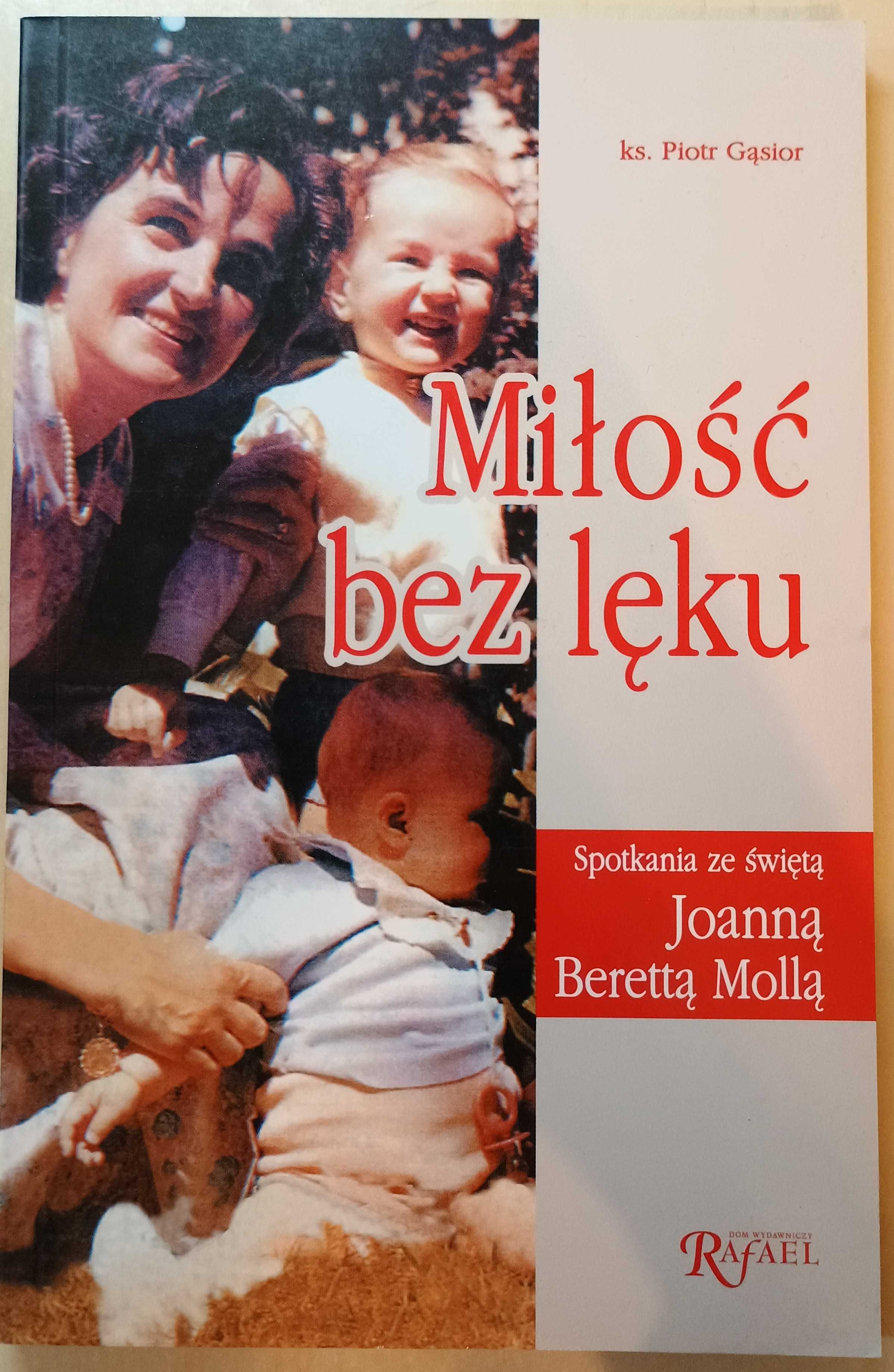 Miłość bez lęku Piotr Gąsior