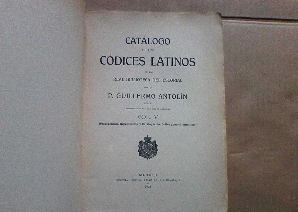 Catalogo de los códices latinos de la Real Biblioteca del Escorial