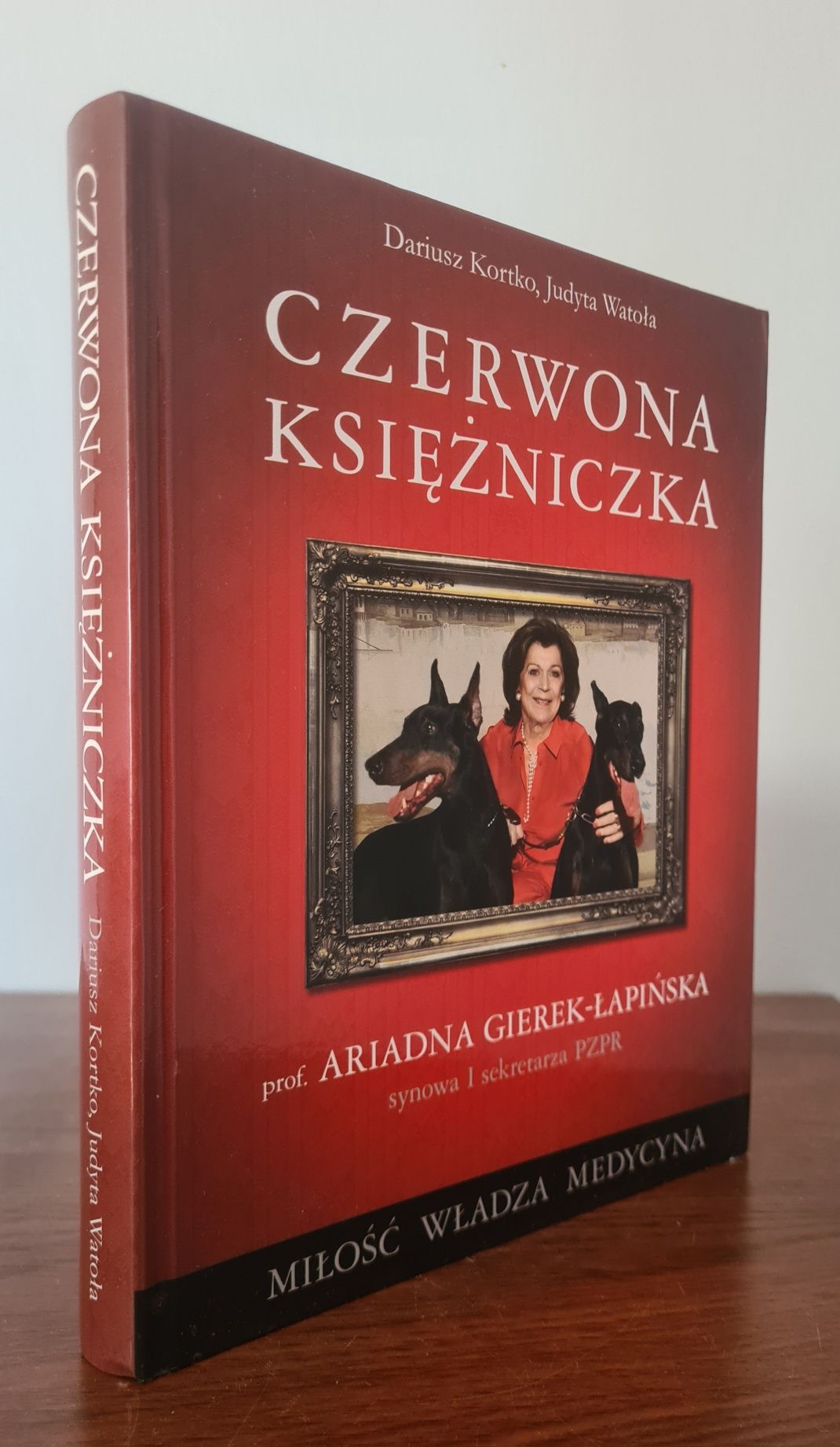 Czerwona księżniczka - Dariusz Kortko, Judyta Watoła