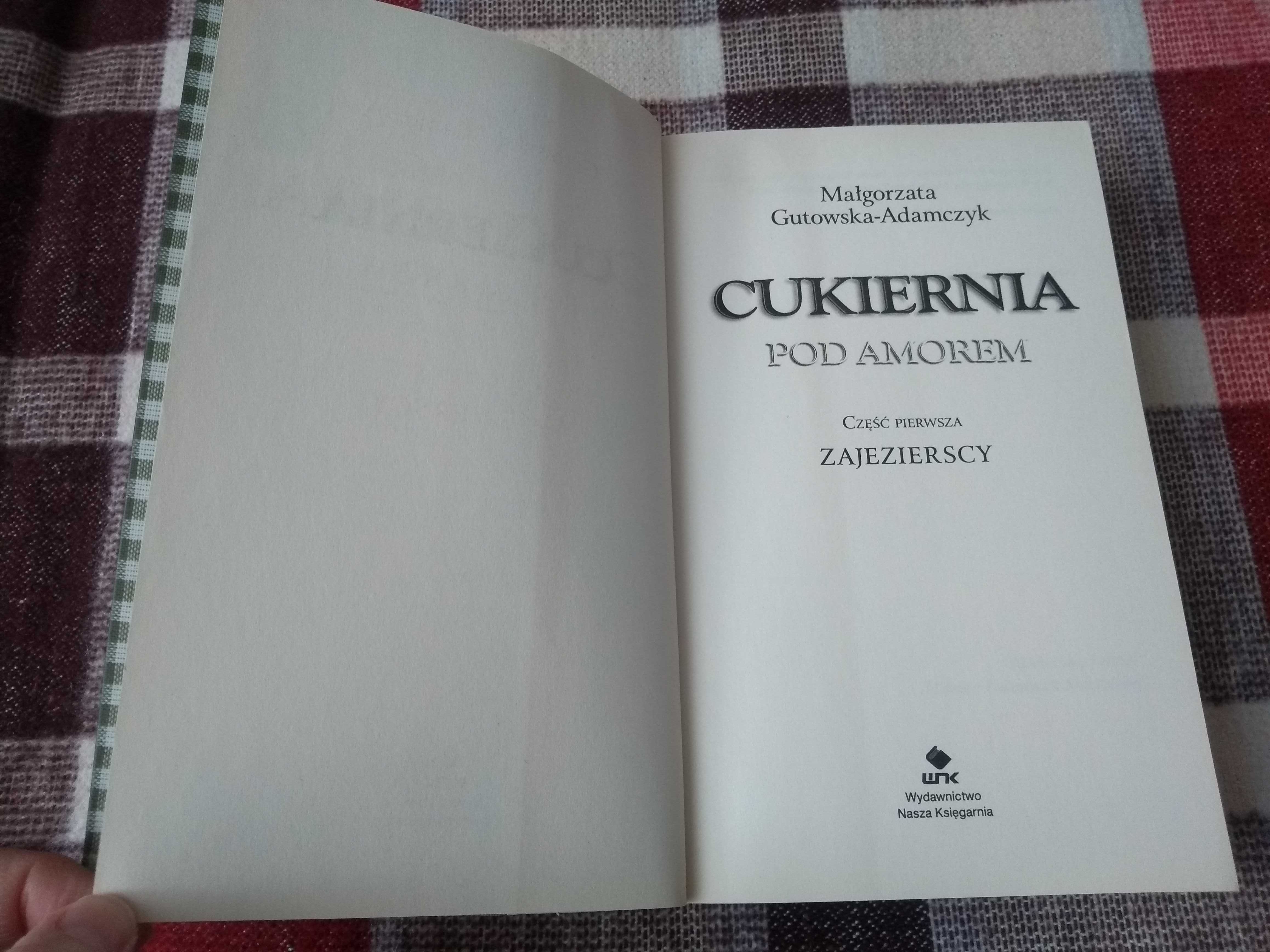 Cukiernia pod Amorem Zajezierscy, Małgorzata Gutowska-Adamczyk