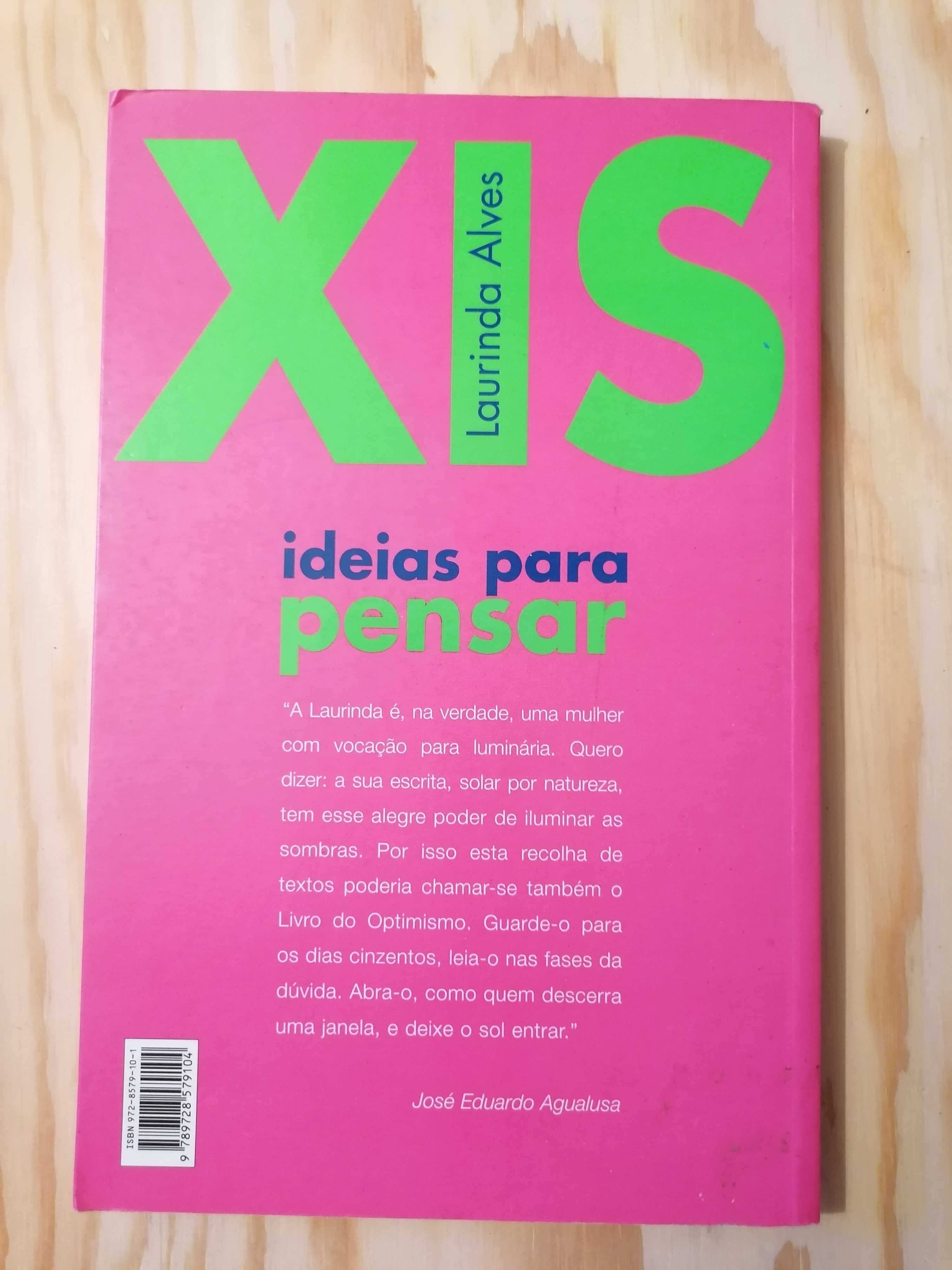 XIS - Ideias Para Pensar - Laurinda Alves