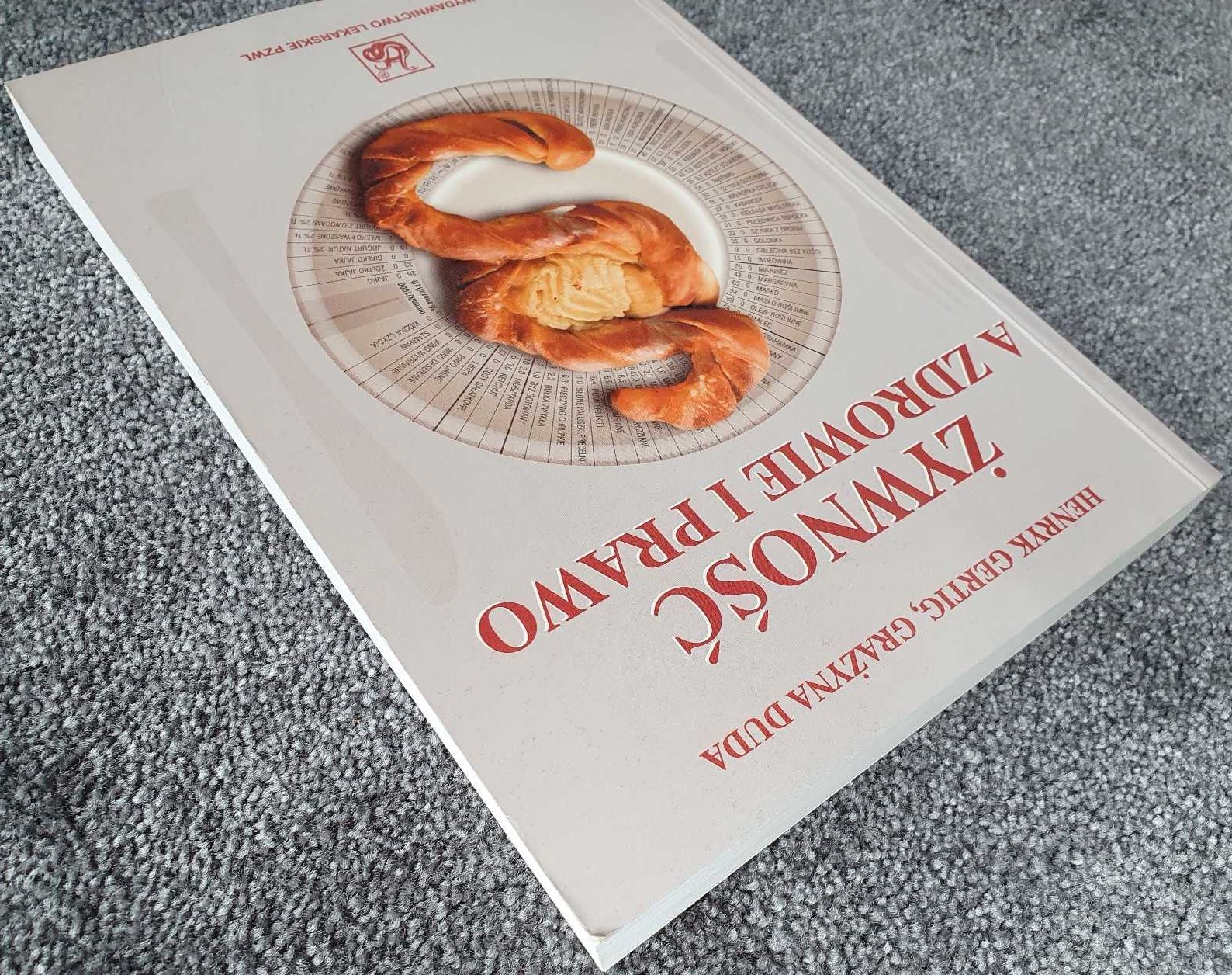 Żywność a zdrowie i prawo Henryk Gertig Grażyna Duda