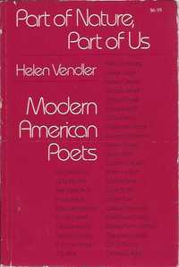 Part of nature, part of us – Modern American Poets_Helen Vendler