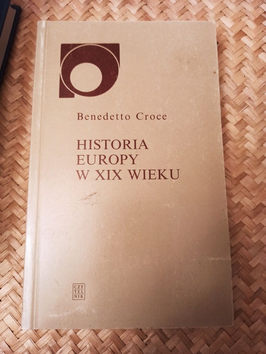 B. Croce Historia Europy w XIX wieku