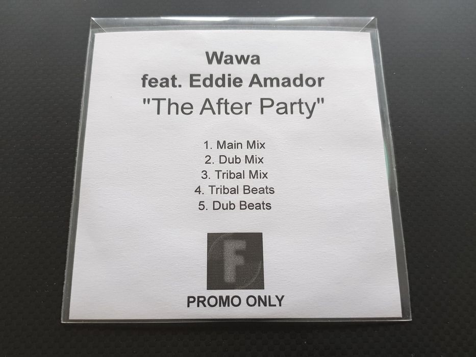 WAWA ft. Eddie Amador - The After Party - Promo CDR - BD