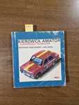 A910. "Kierowca amator. Ilustrowany podręcznik" Z.Więckowski