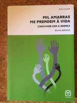 Livro "Mil amarras me prendem à vida..." de Silvia Boninho