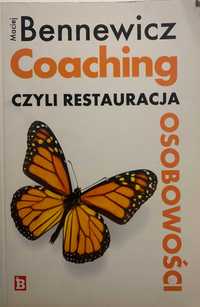 Książka "Coaching czyli restauracja osobowości" Maciej Bennewicz
