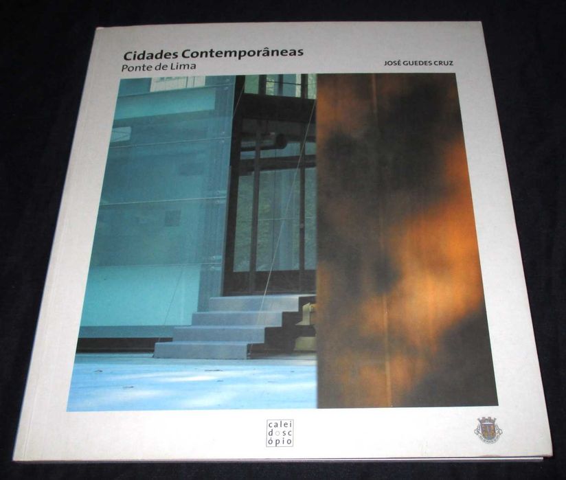 Livro Cidades Contemporâneas José Guedes Cruz