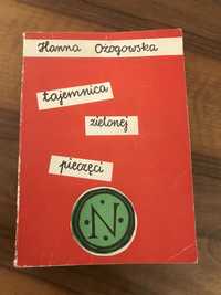 Tajemnica zielonej pieczęci - Hanna Ożogowska