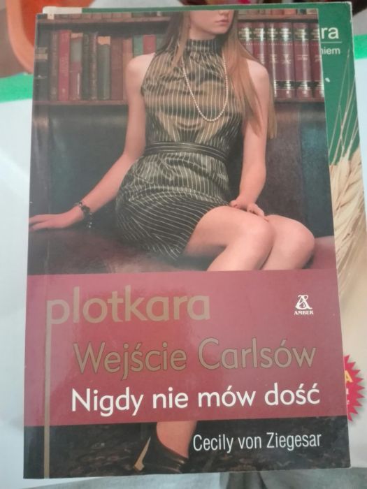 Plotkara Wejście Carlsow Nigdy nie mow dość