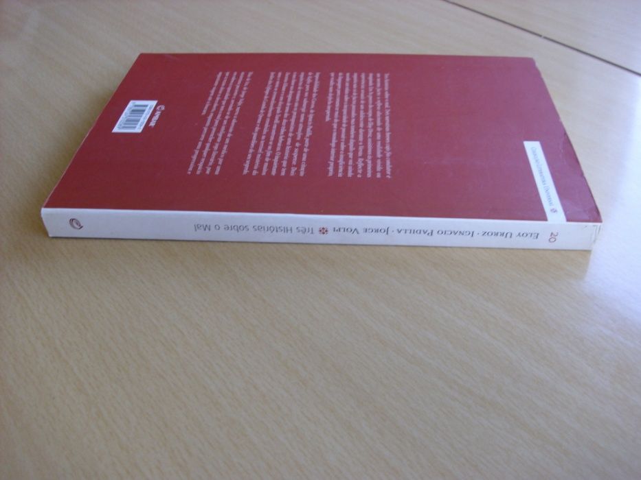 Três Histórias sobre o Mal de Eloy Urroz e outros.