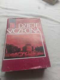 Dzieje szczecina tom 2 i 3 oraz Zamek ksiązecy w Szczecinie