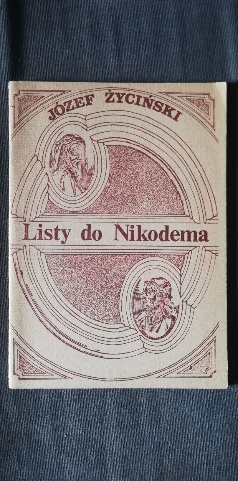 Listy do Nikodema-Józef Życiński