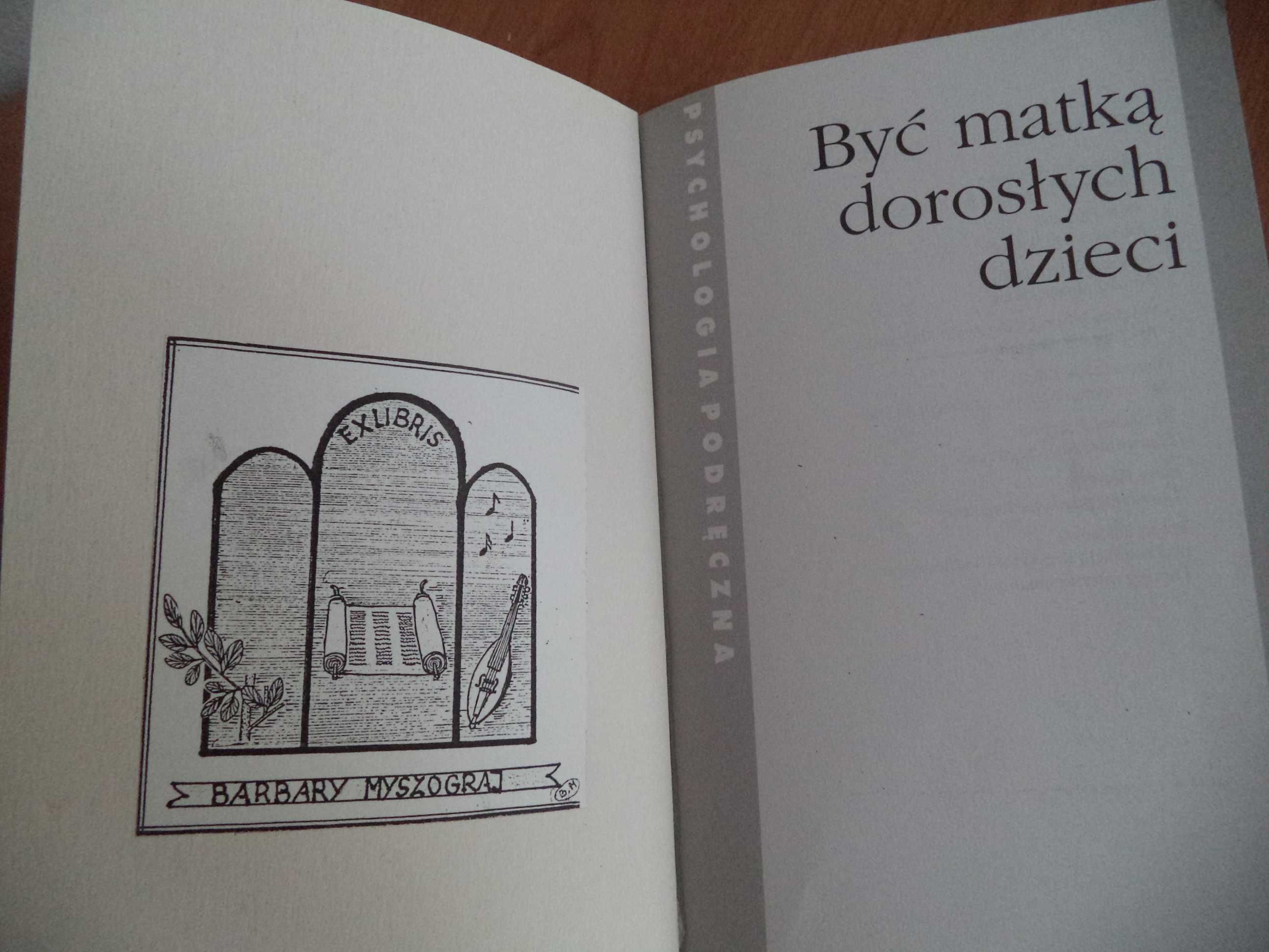 Być matką dorosłych dzieci Towarzyszyć czy pouczać